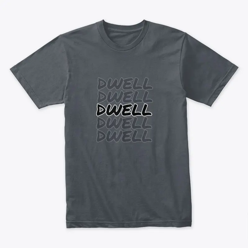 Dwell